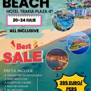 Sejur Sunny Beach — Hotel Trakia Plaza 4* All Inclusive — 20-24 Iulie