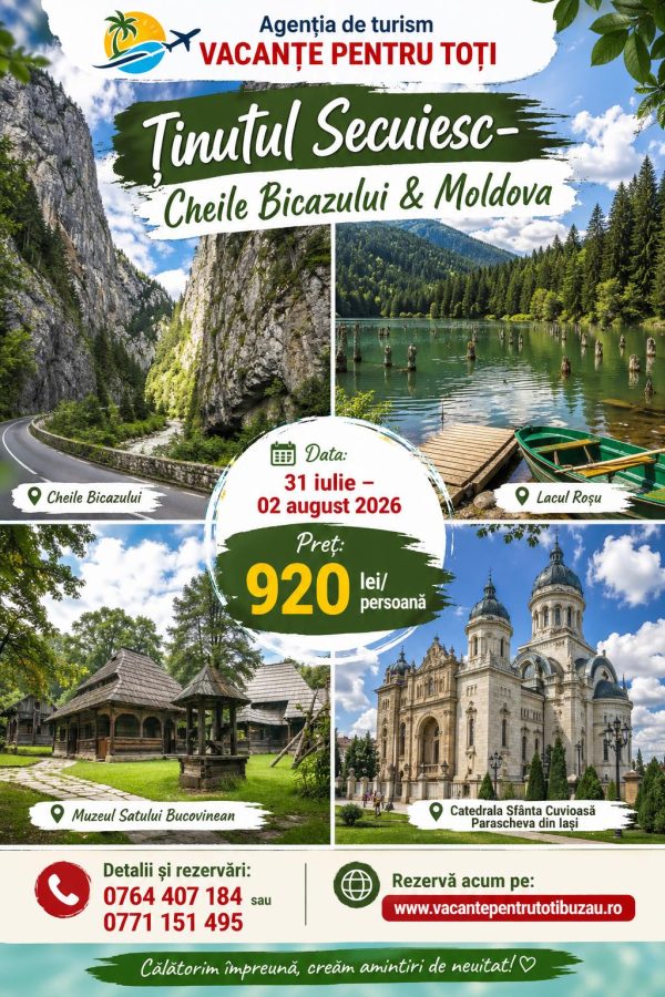 Ținutul Secuiesc- Cheile Bicazului & Moldova 31 Iulie- 02 August