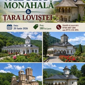 Vâlcea monahală & Țara Loviștei 20 Iunie