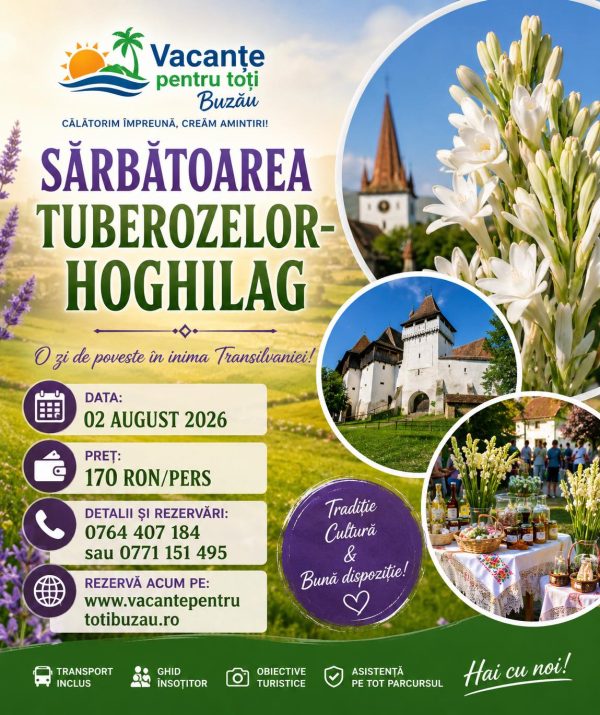 Sărbătoarea Tuberozelor – Hoghilag 02 August
